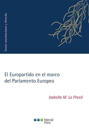 EL EUROPARTIDO EN EL MARCO DEL PARLAMENTO EUROPEO