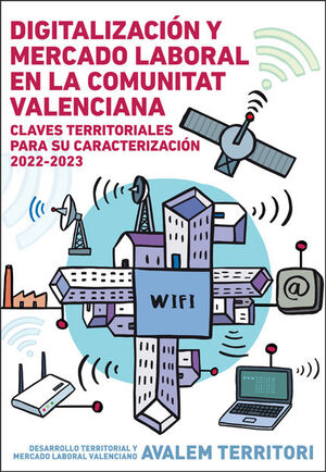 DIGITALIZACIÓN Y MERCADO LABORAL EN LA COMUNITAT VALENCIANA