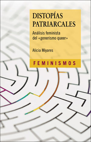 DISTOPÍAS PATRIARCALES