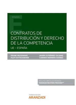 CONTRATOS DE DISTRIBUCIÓN Y DERECHO DE LA COMPETENCIA