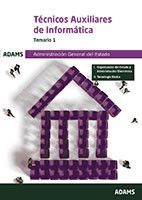 TECNICOS AUXILIARES DE INFORMATICA.TEMARIO I