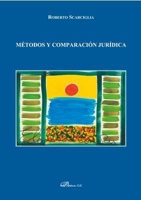 MÉTODOS Y COMPARACIÓN JURÍDICA