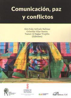 COMUNICACIÓN, PAZ Y CONFLICTOS