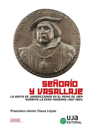 SEÑORIO Y VASALLAJE.