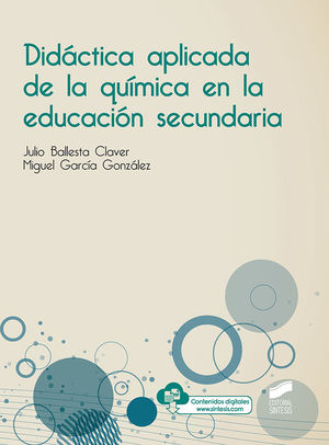 DIDACTICA APLICADA DE LA QUÍMICA EN LA EDUCACIÓN SECUNDARIA