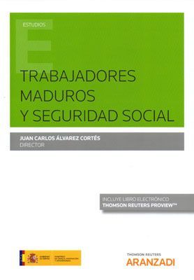 TRABAJADORES MADUROS Y SEGURIDAD SOCIAL (DÚO)