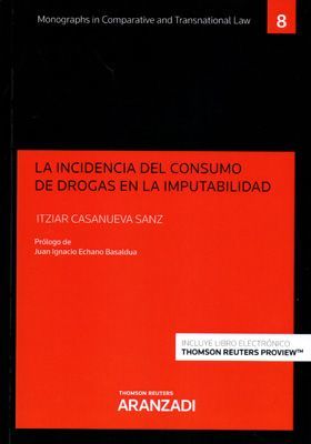 LA INCIDENCIA DEL CONSUMO DE DROGAS EN LA IMPUTABILIDAD