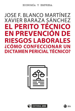 EL PERITO TECNICO EN PREVENCION DE RIESGOS LABORALES