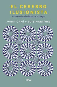 EL CEREBRO ILUSIONISTA