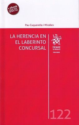 LA HERENCIA EN EL LABERINTO CONCURSAL