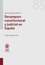 DESAMPARO CONSTITUCIONAL Y JUDICIAL EN ESPAÑA