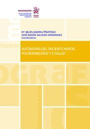 AUTONOMÍA DEL PACIENTE MAYOR, VULNERABILIDAD Y E-SALUD