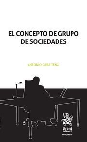 EL CONCEPTO DE GRUPO DE SOCIEDADES