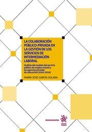 LA COLABORACION PUBLICO PRIVADA EN LA GESTION DE LOS SERVICIOS INTERMEDIACION LA