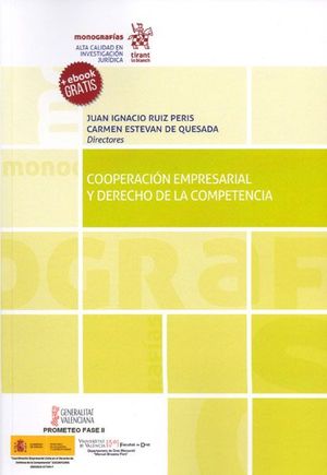 COOPERACION EMPRESARIAL Y DERECHO DE LA COMPETENCIA