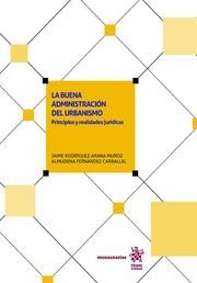 LA BUENA ADMINISTRACION DEL URBANISMO