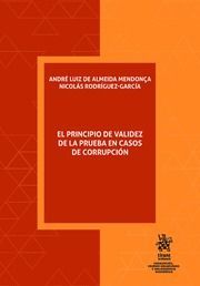 EL PRINCIPIO DE VALIDEZ DE LA PRUEBA EN CASOS DE CORRUPCIÓN