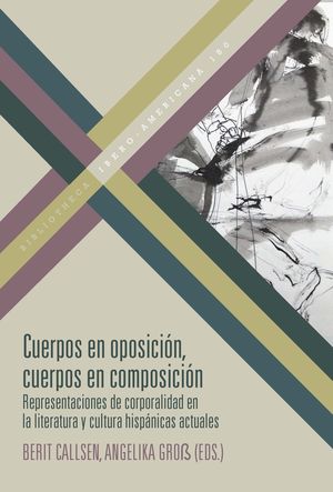 CUERPOS EN OPOSICIÓN, CUERPOS EN COMPOSICIÓN