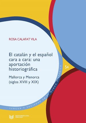 EL CATALÁN Y EL ESPAÑOL CARA A CARA