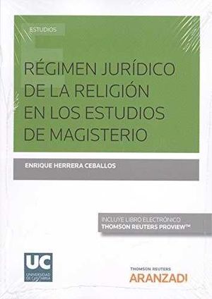REGIMEN JURIDICO DE LA RELIGION EN LOS ESTUDIOS DE MAGISTERI