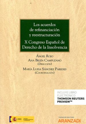 LOS ACUERDOS DE REFINANCIACION Y REESTRUCTURACION