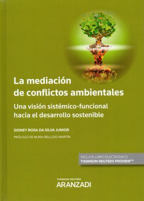 LA MEDIACIÓN DE CONFLICTOS AMBIENTALES