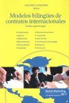 MODELOS BILINGÜES DE CONTRATOS INTERNACIONALES