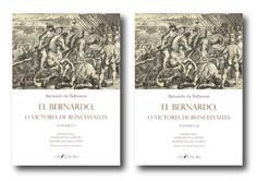 EL BERNARDO O VICTORIA DE RONCESVALLES (2 VOLS.)