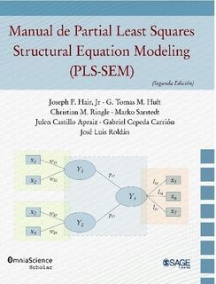 MANUAL DE PARTIAL LEAST SQUARES STRUCTURAL EQUATION MODELING (PLS-SEM)