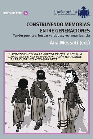 CONSTRUYENDO MEMORIAS ENTRE GENERACIONES