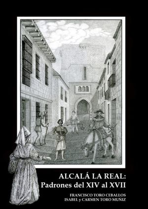 ALCALA LA REAL. PADRONES SIGLOS XIV A XVII