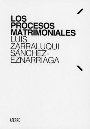 LOS PROCESOS MATRIMONIALES