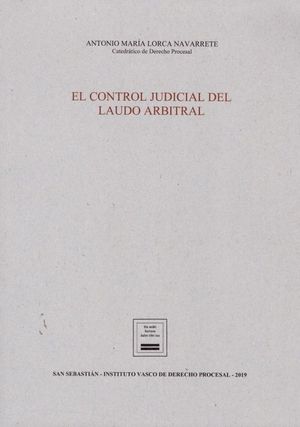 EL CONTROL JUDICIAL DEL LAUDO ARBITRAL