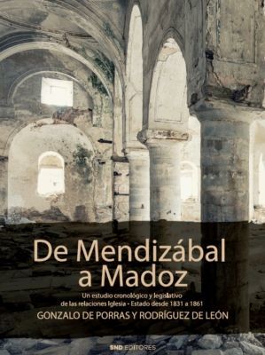 DE MENDIZABAL A MADOZ