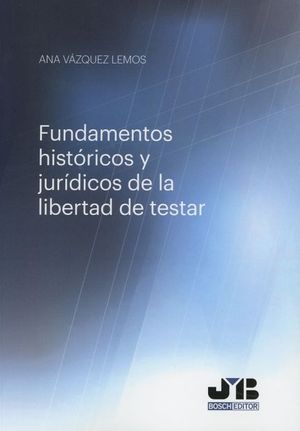 FUNDAMENTOS HISTÓRICOS Y JURÍDICOS DE LA LIBERTAD