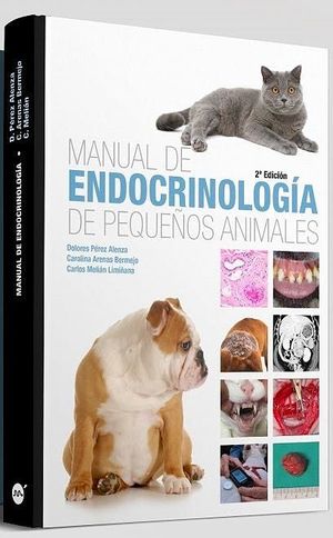 MANUAL DE ENDOCRINOLOGIA DE PEQUEÑOS ANIMALES