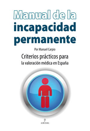 MANUAL DE LA INCAPACIDAD PERMANENTE