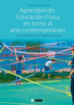 APRENDIENDO EDUCACIÓN FISICA EN TORNO AL ARTE CONTEMPORÁNEO