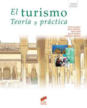 EL TURISMO. TEORIA Y PRACTICA