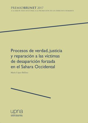 PROCESOS DE VERDAD, JUSTICIA Y REPARACION A LAS VICTIMAS DE