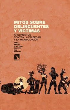 MITOS SOBRE DELINCUENTES Y VÍCTIMAS