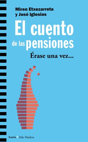 EL CUENTO DE LAS PENSIONES