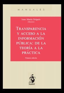 TRANSPARENCIA Y ACCESO A LA INFORMACIÓN PÚBLICA: