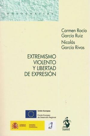 EXTREMISMO VIOLENTO Y LIBERTAD DE EXPRESIÓN