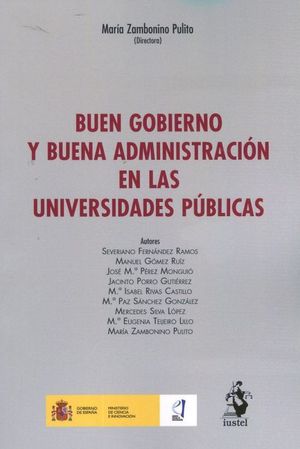 BUEN GOBIERNO Y BUENA ADMINISTRACIÓN EN LAS UNIVERSIDADES PÚBLICAS