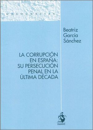 LA CORRUPCIÓN EN ESPAÑA: