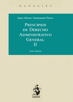 PRINCIPIOS DE DERECHO ADMINISTRATIVO GENERAL TOMO II 2023