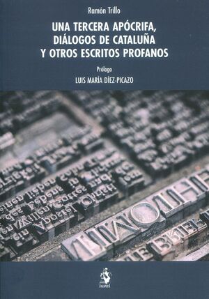 UNA TERCERA APÓCRIFA, DIÁLOGOS DE CATALUÑA