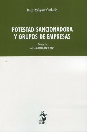 POTESTAD SANCIONADORA Y GRUPOS DE EMPRESAS
