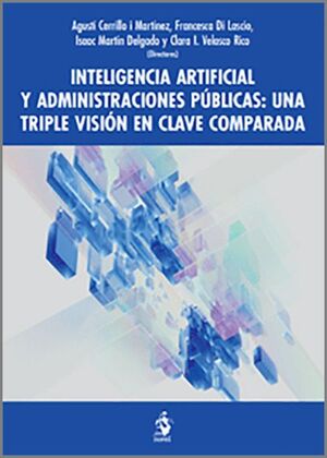 INTELIGENCIA ARTIFICIAL Y ADMINISTRACIONES PUBLICAS: